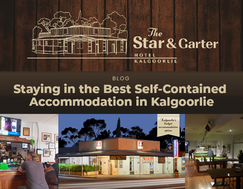A Local's Guide to the Best Self-Contained Accommodation in Kalgoorlie